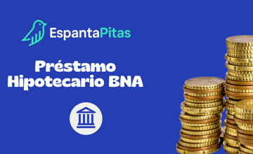 Préstamo Hipotecario BNA: Vea todo lo que necesita saber