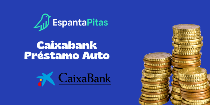 Caixabank Préstamo Auto: Vea todo lo que necesita saber